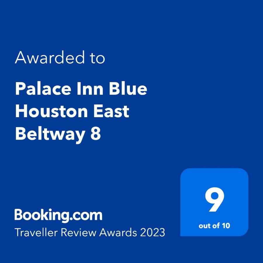 Palace Inn Blue Houston East Beltway 8 Cloverleaf Exterior foto